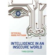 Intelligence in an Insecure World