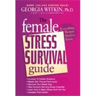The Female Stress Survival Guide