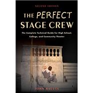 The Perfect Stage Crew