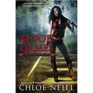 Blood Games A Chicagoland Vampires Novel