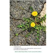 Contributions to Law, Philosophy and Ecology