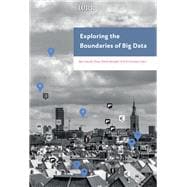 Exploring the Boundaries of Big Data