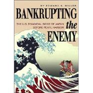 Bankrupting the Enemy