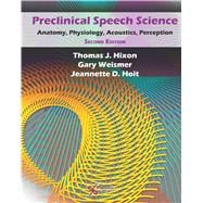 Preclinical Speech Science