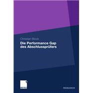 Die Performance Gap des Abschlussprüfers