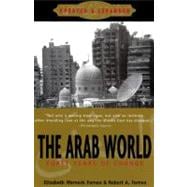 The Arab World Forty Years of Change, Updated and Expanded