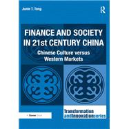 Finance and Society in 21st Century China