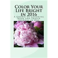 Color Your Life Bright in 2016