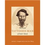 The Iconic Tattooed Man of Easter Island