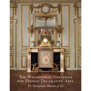 The Wrightsman Galleries for French Decorative Arts, The Metropolitan Museum of Art