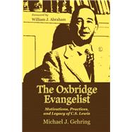 The Oxbridge Evangelist