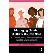 Managing Gender Inequity in Academia