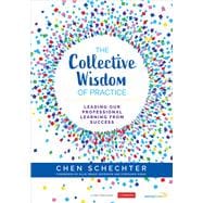 The Collective Wisdom of Practice