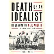 Death of An Idealist