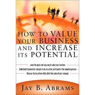 How to Value Your Business and Increase Its Potential
