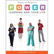 P.O.W.E.R. Learning and Your Life: Essentials of Student Success