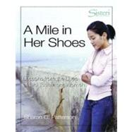 A Mile In Her Shoes: Sisters: Lessons From The Lives Of Old Testament Women