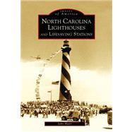 North Carolina Lighthouses And Lifesaving Stations