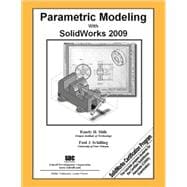 Parametric Modeling With Solidworks 2009