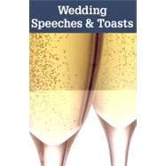 Wedding Speeches & Toasts