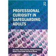 Professional Curiosity in Safeguarding Adults,9781916925205