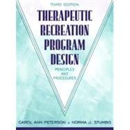 Therapeutic Recreation Program Design: Principles and Procedures