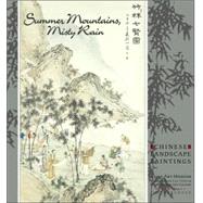 Summer Mountains, Misty Rain 2007 Calendar: Chinese Landscape Paintings