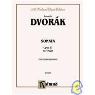 Sonata in F Major, Op. 57: For Violin and Piano