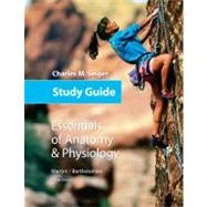 Study Guide : Essentials of Anatomy and Physiology