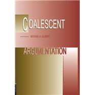 Coalescent Argumentation