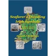A Seafarer's Decoding of the Irish Symbols