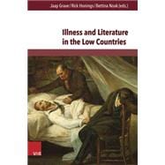 Illness and Literature in the Low Countries