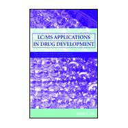 LC/MS Applications in Drug Development