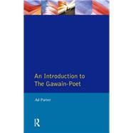 An Introduction to The Gawain-Poet