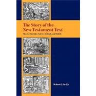 The Story of the New Testament Text