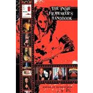 The Indie Filmmakers Handbook
