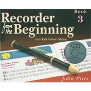 Recorder from the Beginning - Book 3 Full Color Edition