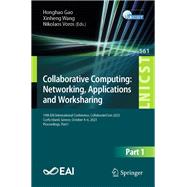 Collaborative Computing: Networking, Applications and Worksharing