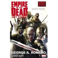 George Romero's Empire of the Dead Act Three