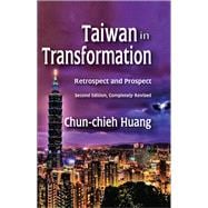 Taiwan in Transformation: Retrospect and Prospect