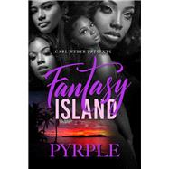 Fantasy Island Carl Weber Presents