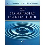 The Spa Manager’s Essential Guide