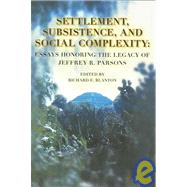 Settlement, Subsistence And Social Complexity