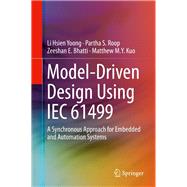 Model-Driven Design Using IEC 61499