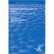 Maintaining the Momentum of Beijing