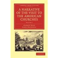 A Narrative of the Visit to the American Churches