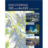 Discovering GIS and ArcGIS