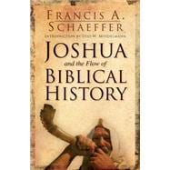 Joshua and the Flow of Biblical History