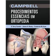 CAMPBELL Procedimentos Essenciais em Ortopedia
