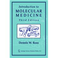 Introduction to Molecular Medicine